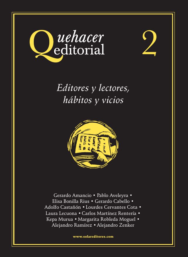 Portada del número 2 de Quehacer Editorial: Editores y lectores, hábitos y vicios