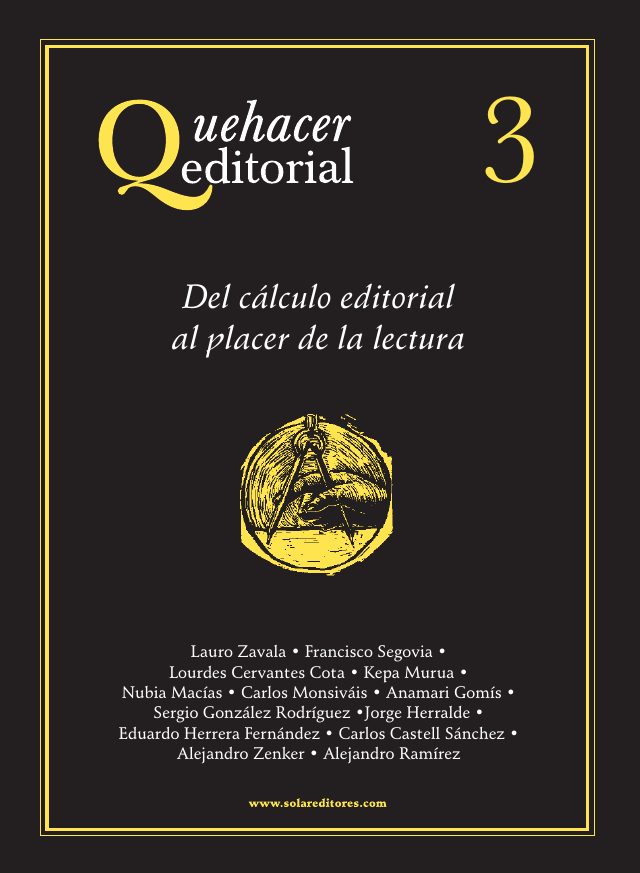 Portada del número 3 de Quehacer Editorial: Del cálculo editorial al placer de la lectura