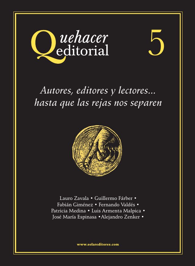 Portada del número 5 de Quehacer Editorial: Autores, editores y lectores... hasta que las rejas nos separen