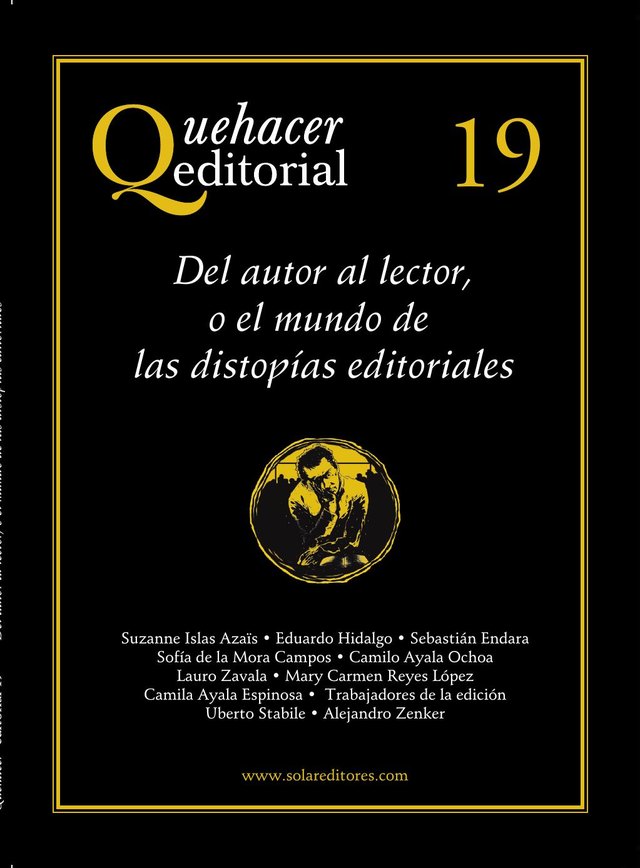 Portada del número 19 de Quehacer Editorial: Del autor al lector, o el mundo de las distopías editoriales